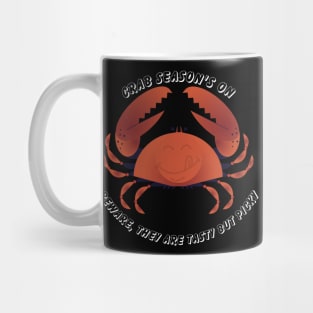 Crab Season's On for all July People Mug